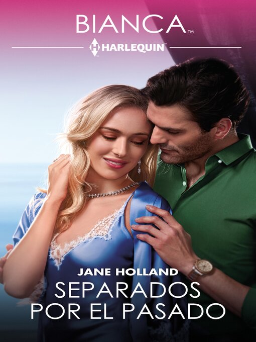 Title details for Separados por el pasado by Jane Holland - Available